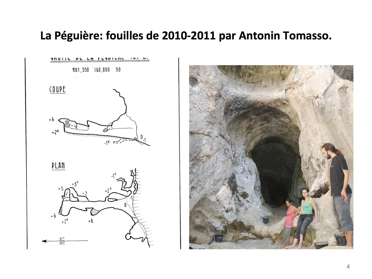 LaPéguière fouilles de 2010-2011